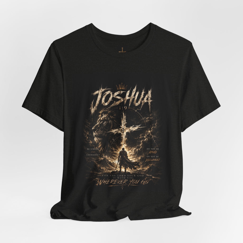Joshua Faith T‑Shirt — "Be Strong and Courageous" Christian Graphic Tee